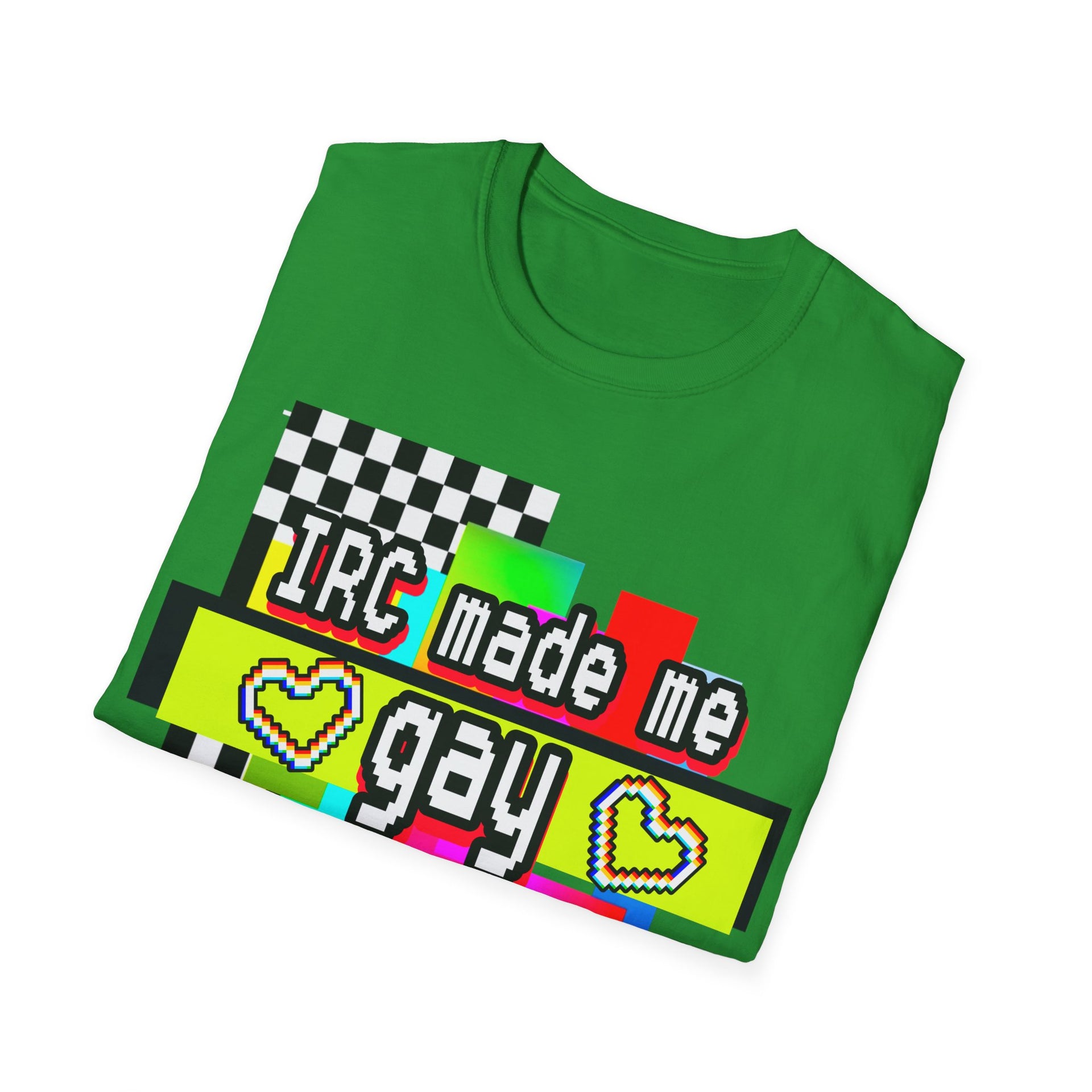 IRC Made Me Gay (Unisex Softstyle T-Shirt)