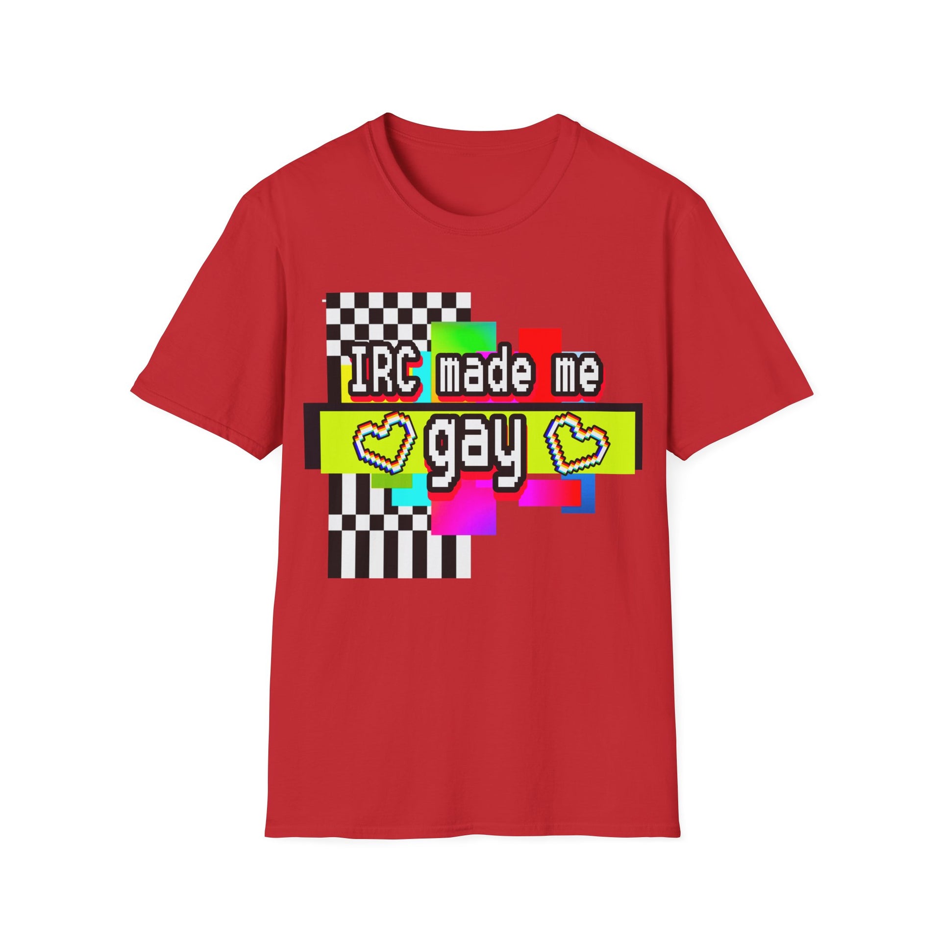 IRC Made Me Gay (Unisex Softstyle T-Shirt)