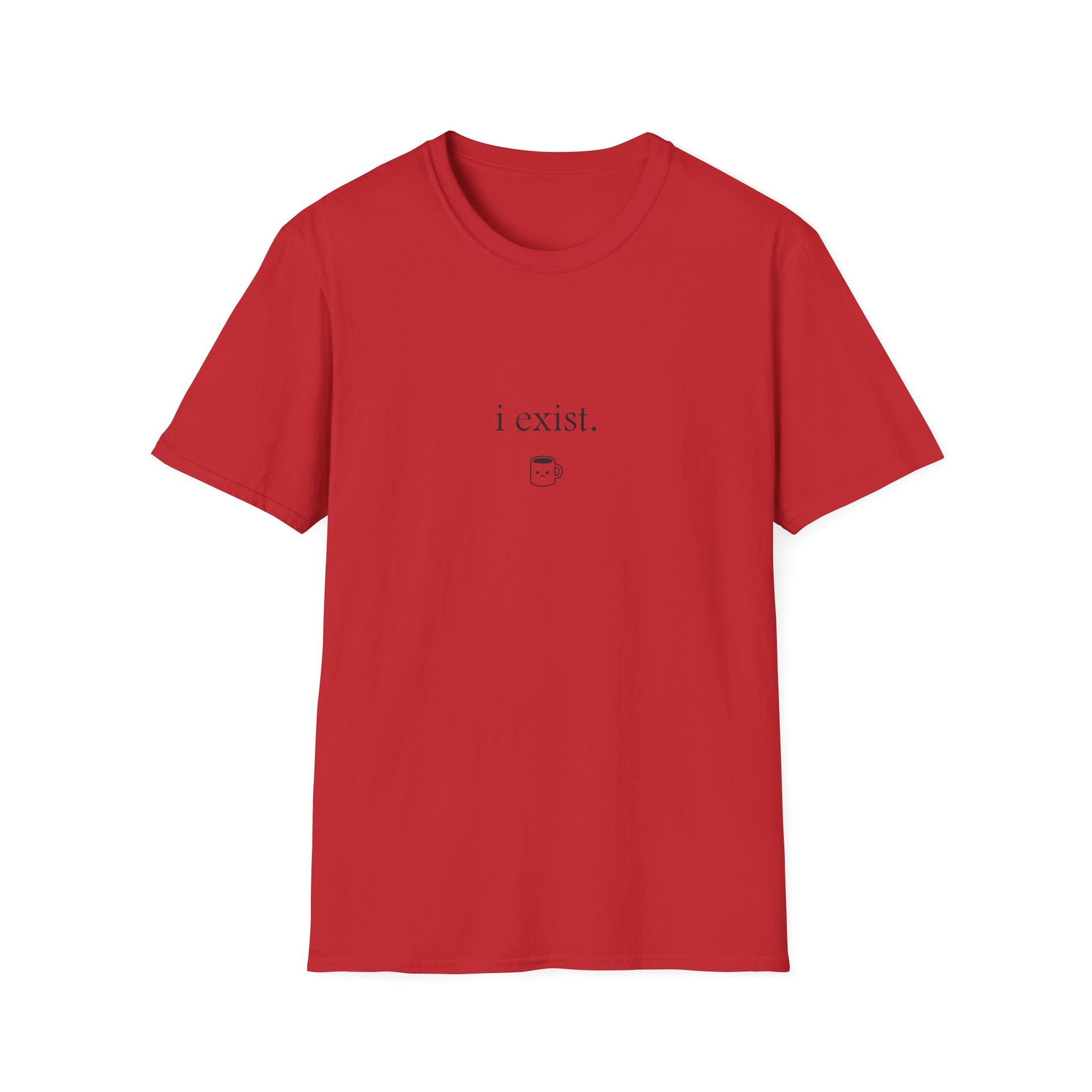 i exist. (Unisex Softstyle Tee)