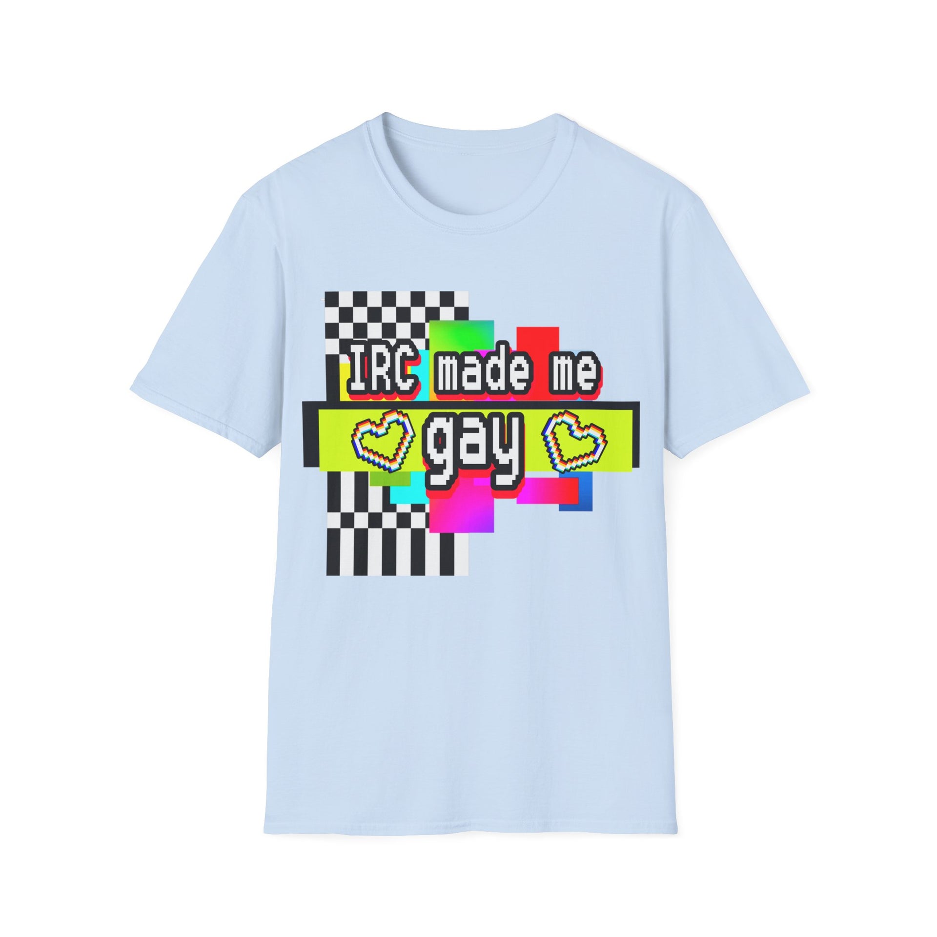 IRC Made Me Gay (Unisex Softstyle T-Shirt)