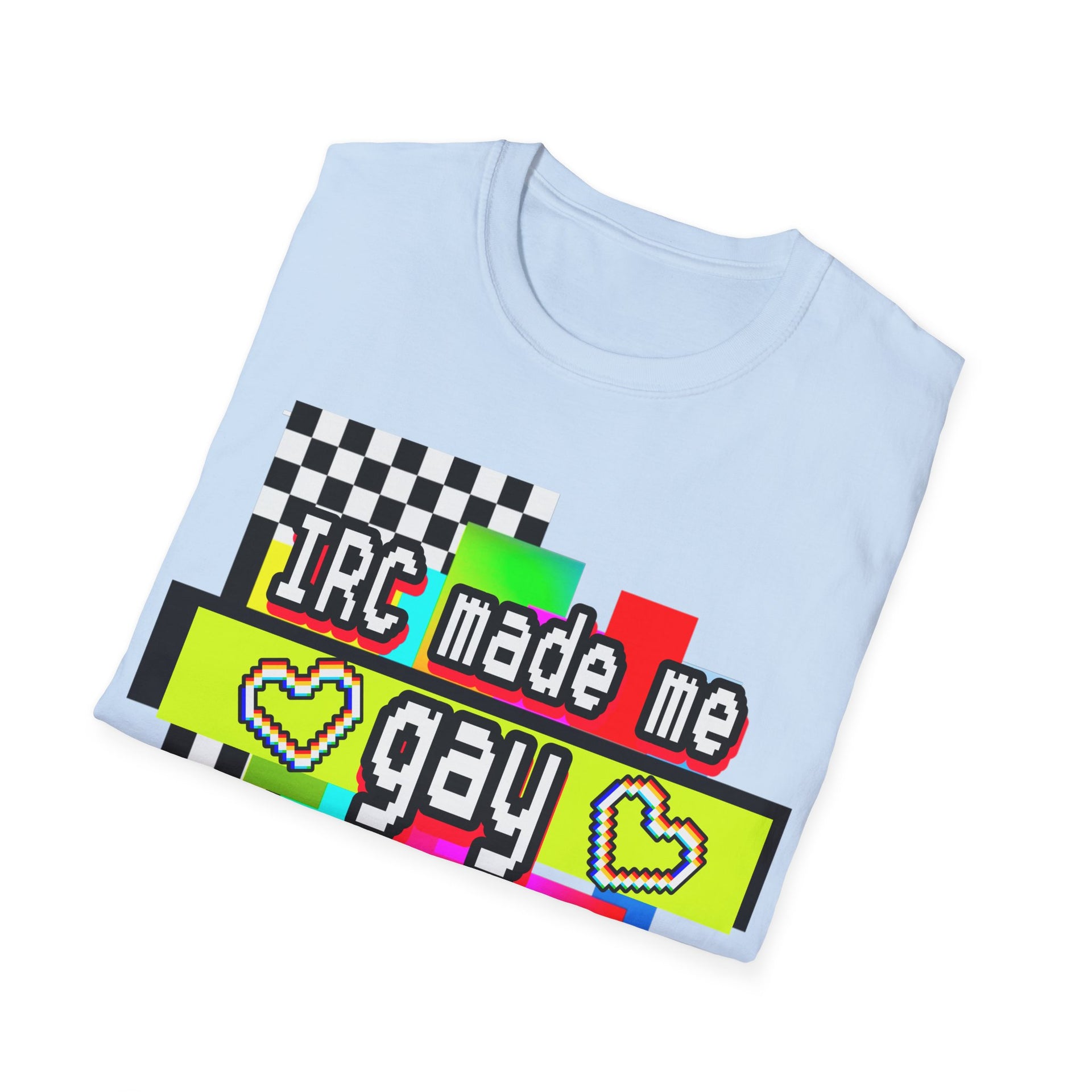 IRC Made Me Gay (Unisex Softstyle T-Shirt)
