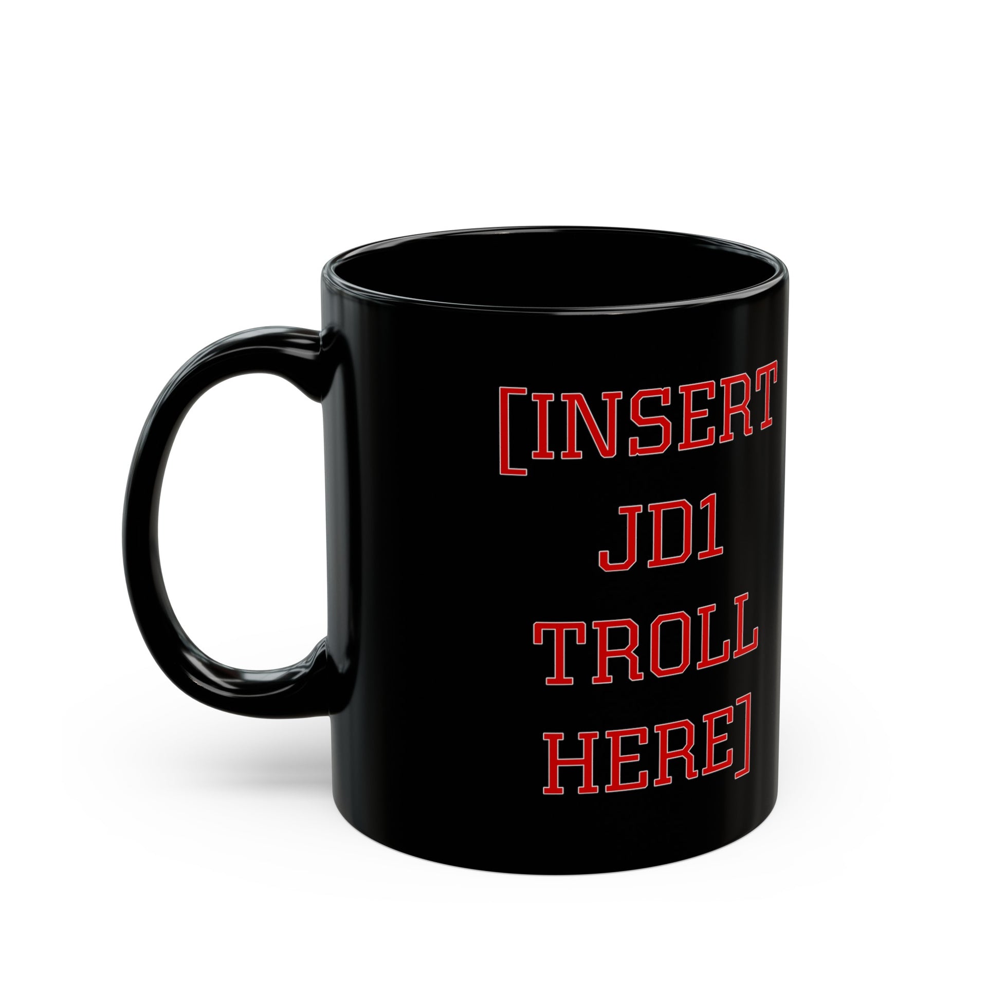 Let’s troll Jonathan Data! Black Mug (11oz, 15oz)