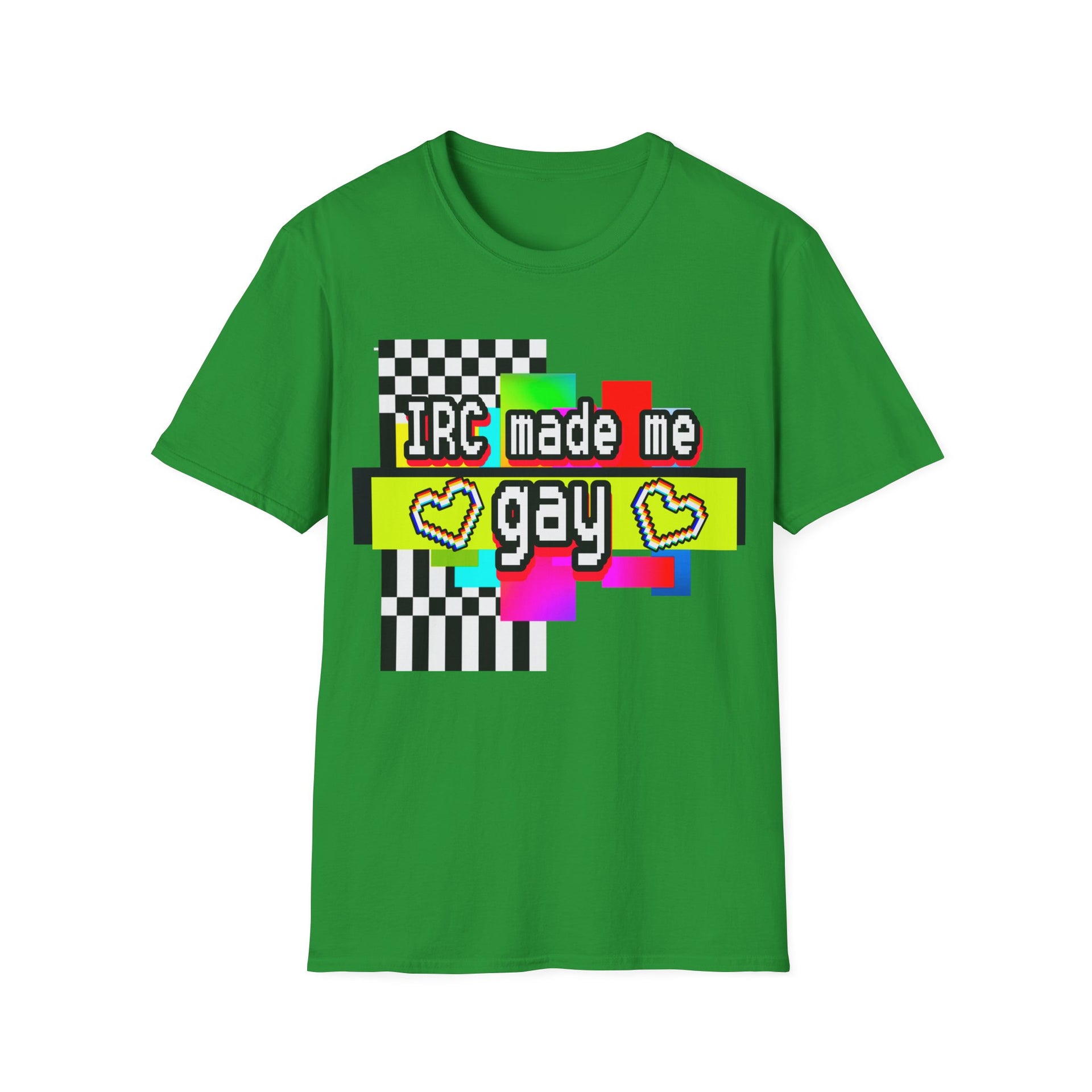 IRC Made Me Gay (Unisex Softstyle T-Shirt)