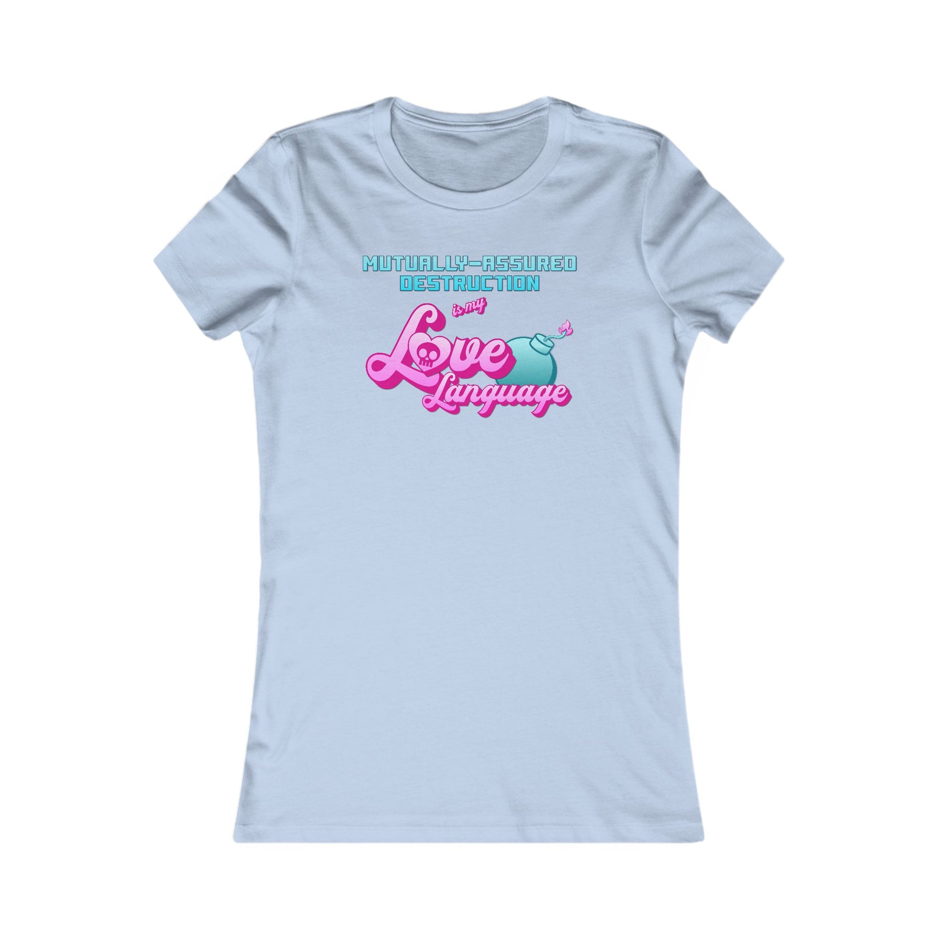 Mutually Assured Destruction (Women's Fitted)