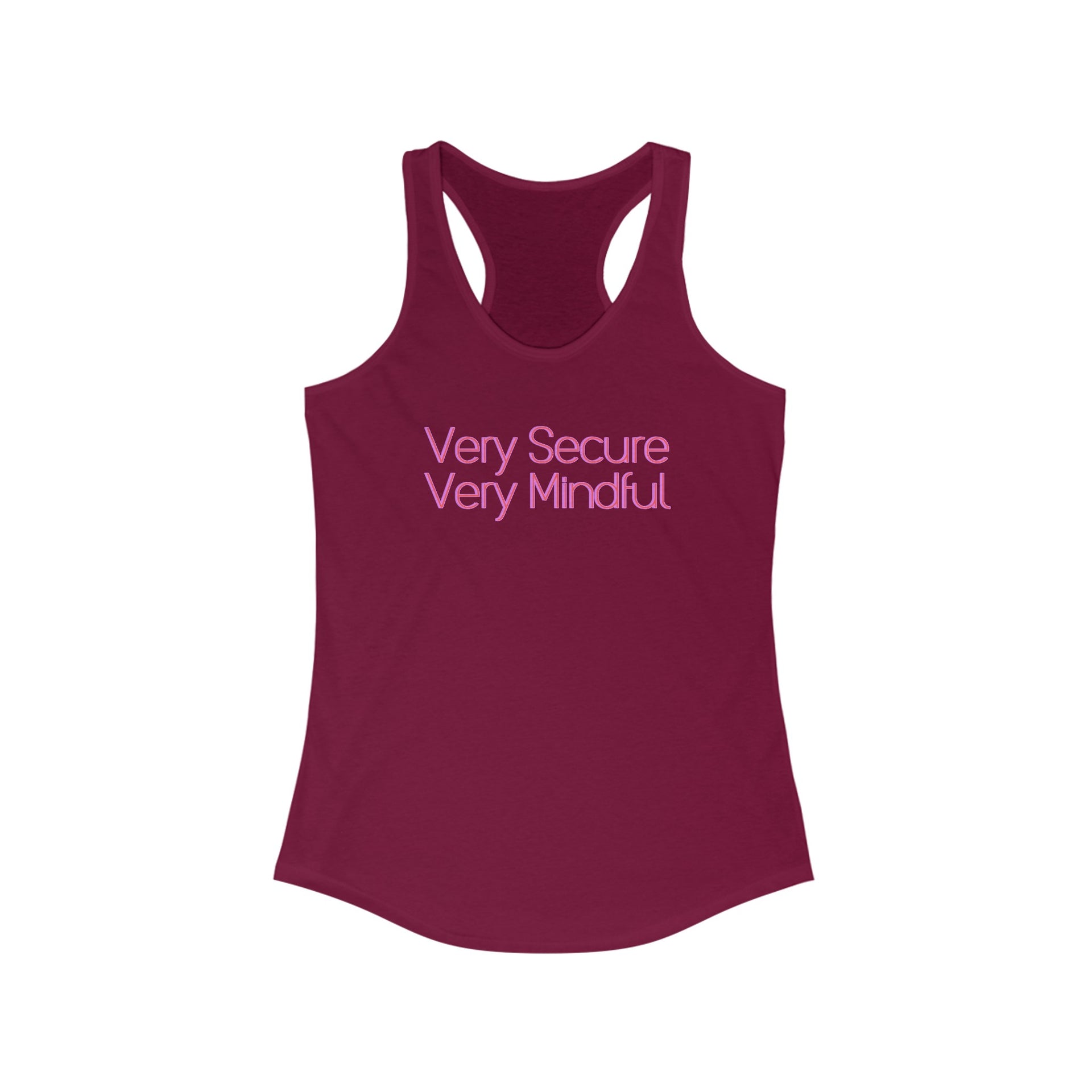 Very secure, very mindful Women's Ideal Racerback Tank