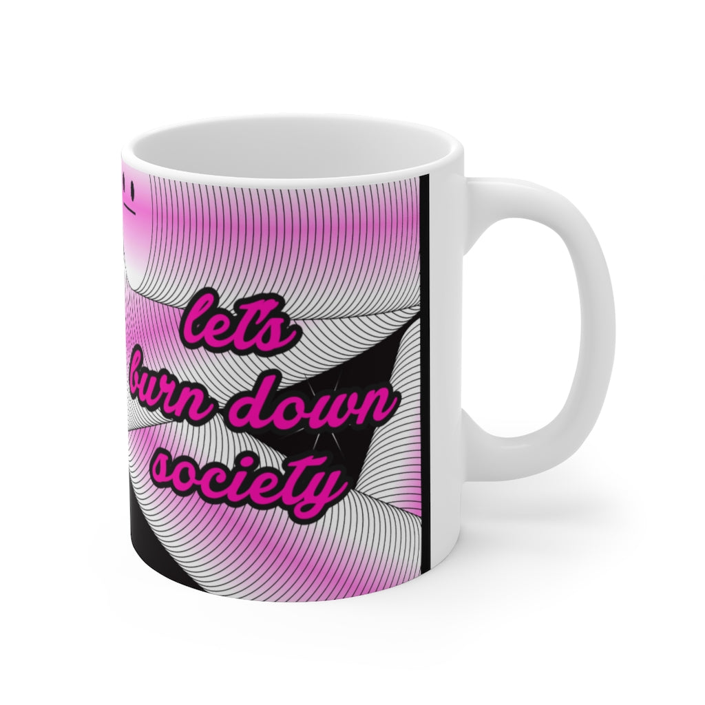 Burn down society Mug 11oz