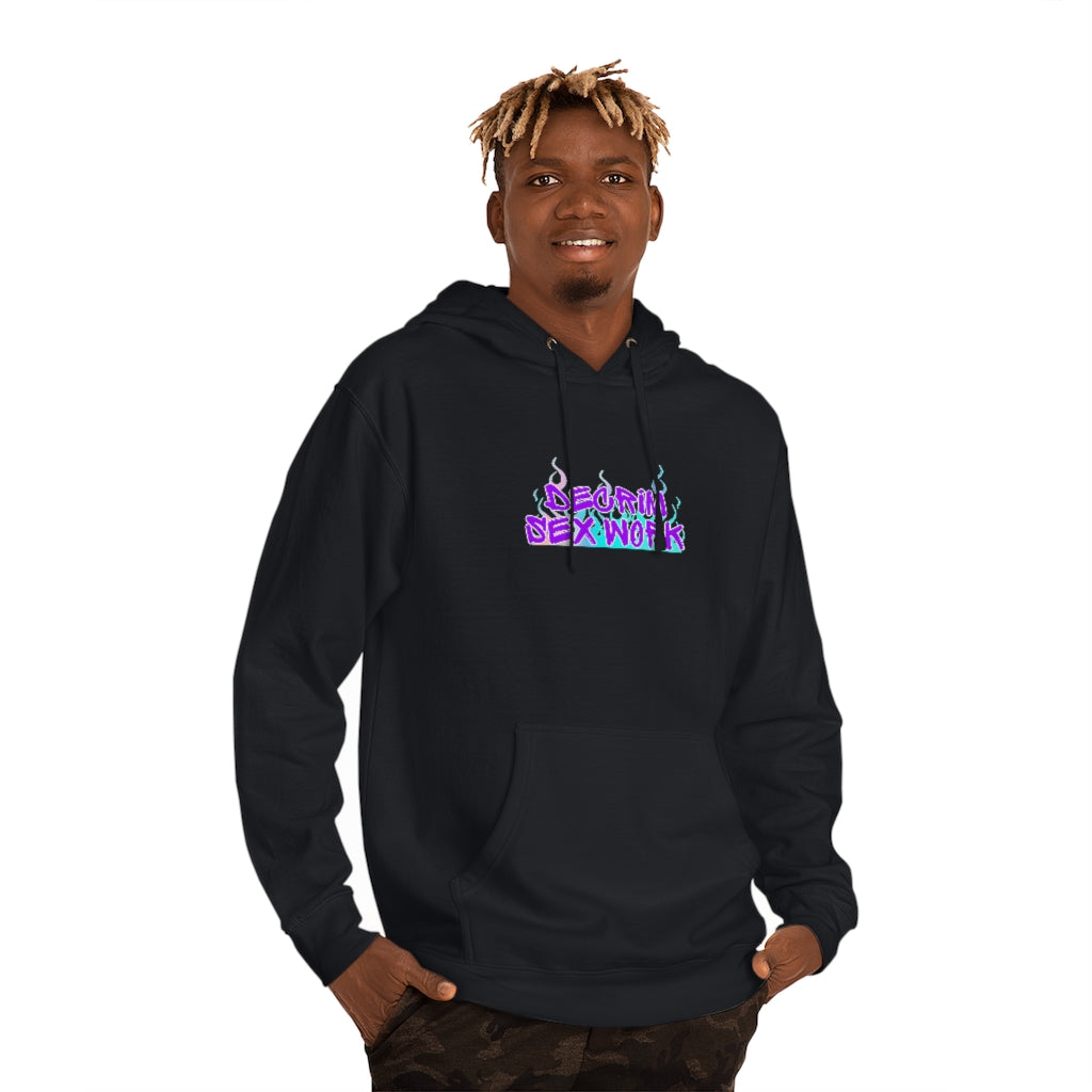 Decrim sex work Hooded Sweatshirt