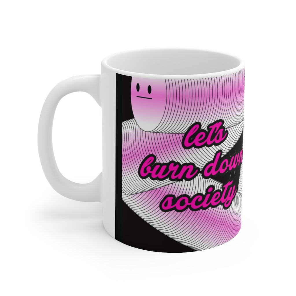 Burn down society Mug 11oz