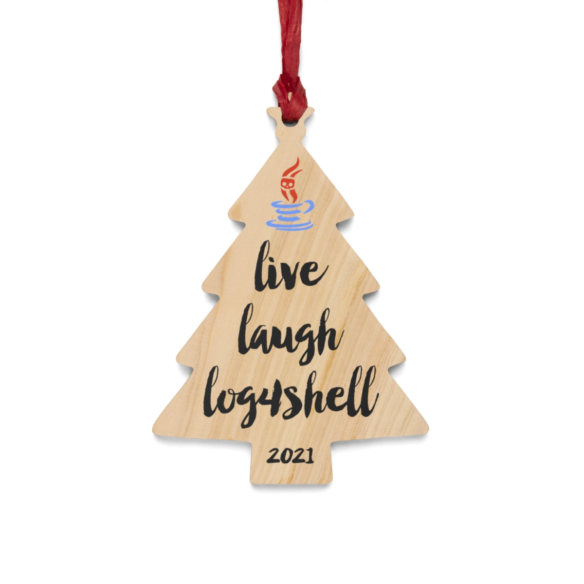 Live Laugh Log4Shell Ornament