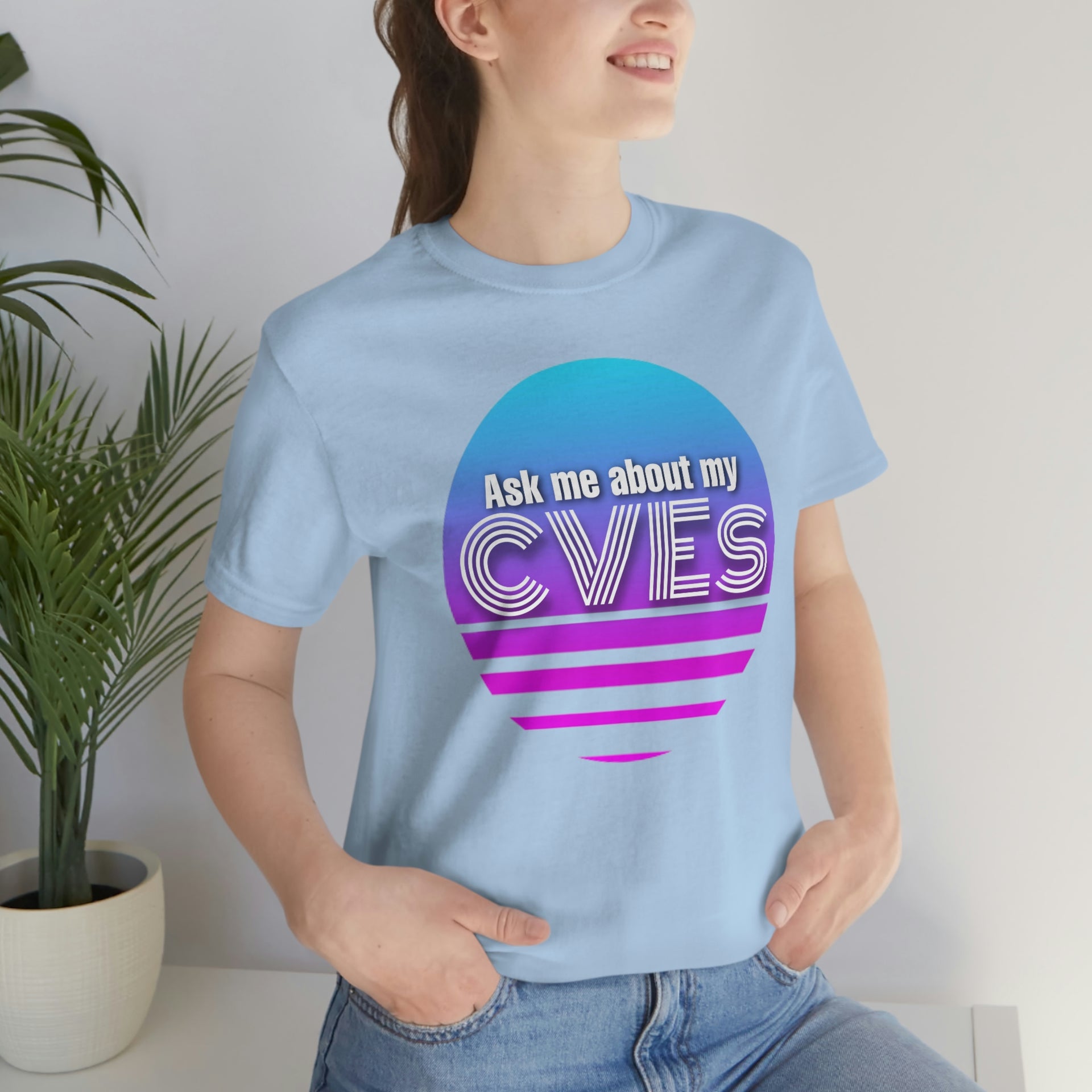 Ask about my CVEs Unisex Tee