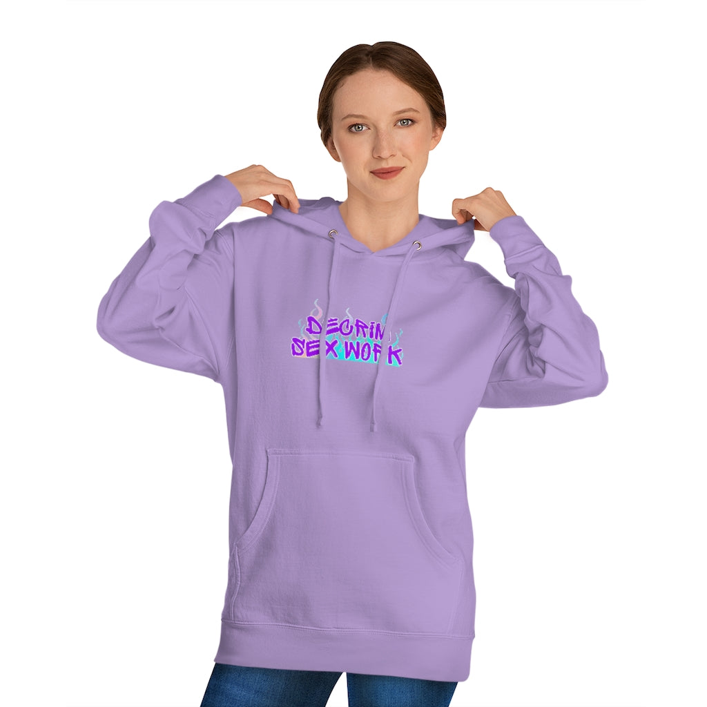 Decrim sex work Hooded Sweatshirt